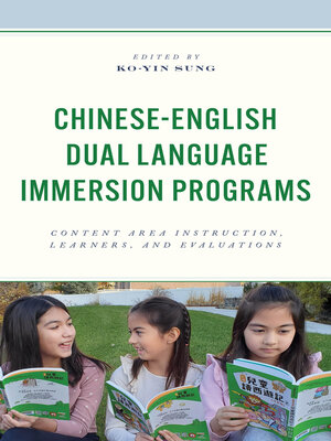 cover image of Chinese-English Dual Language Immersion Programs